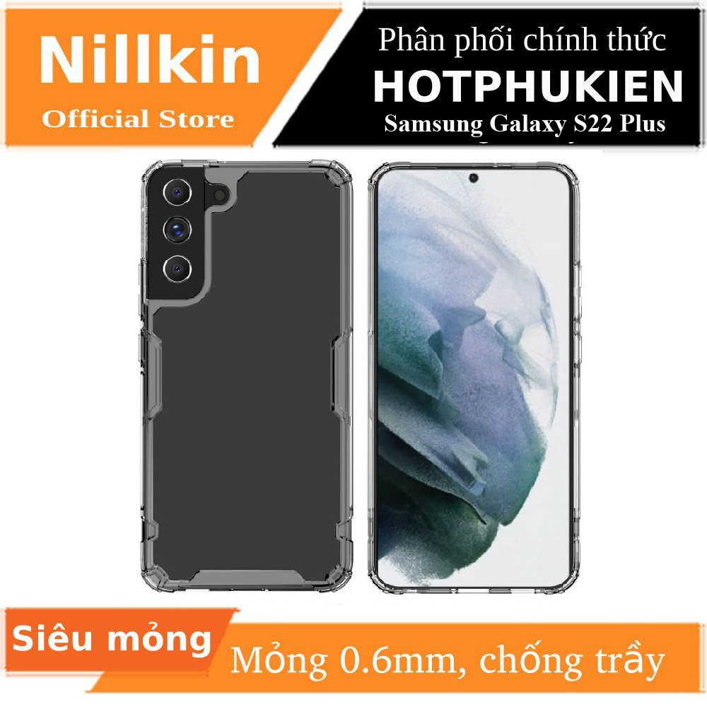 Ốp lưng silicon dẻo trong suốt cho Samsung Galaxy S22 Plus hiệu Nillkin Nature Pro