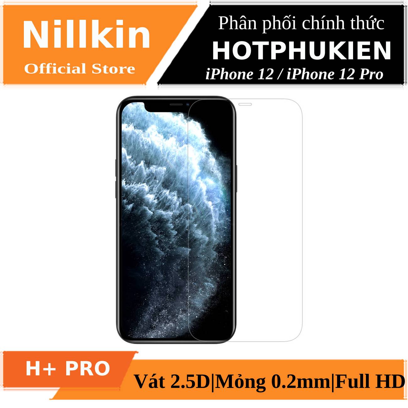 Miếng dán kính cường lực iPhone 12 / iPhone 12 Pro (6.1 inch) Nillkin Amazing H+ Pro