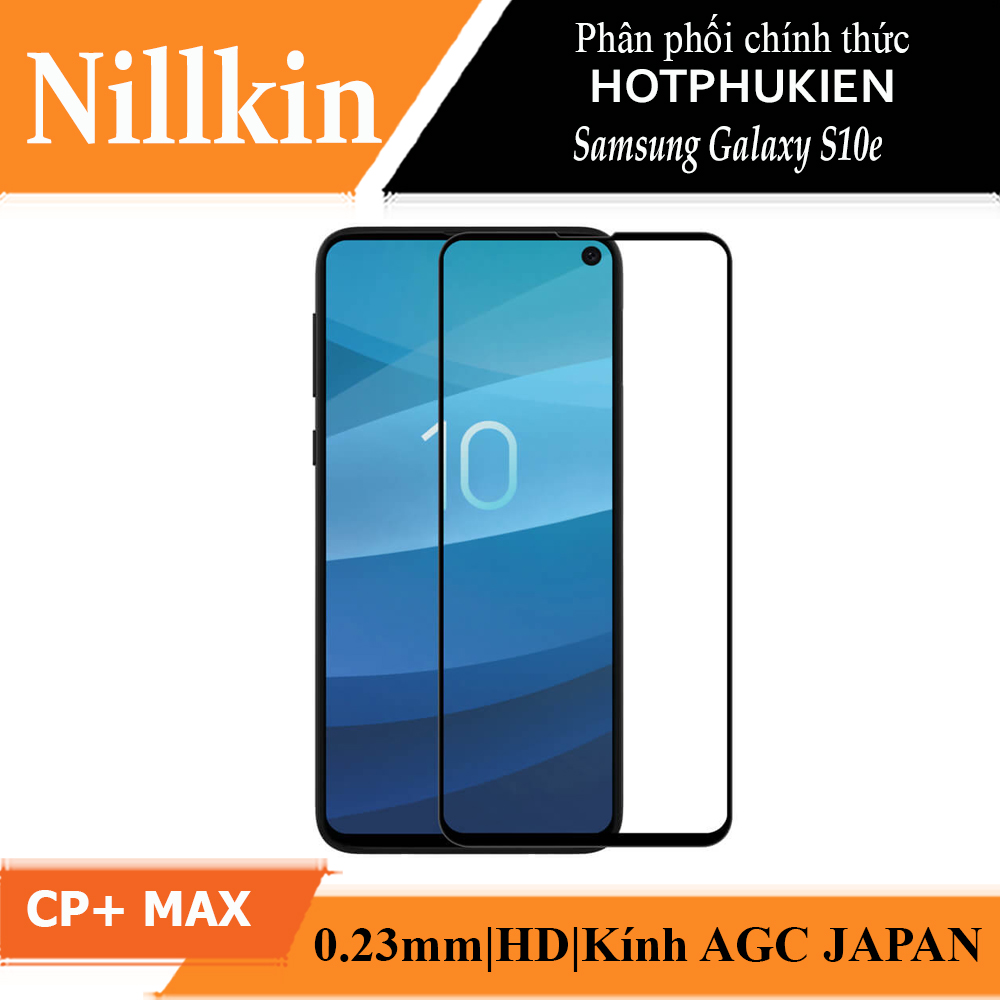 Miếng dán kính cường lực full 3D cho Samsung Galaxy S10e hiệu Nillkin CP+ Max