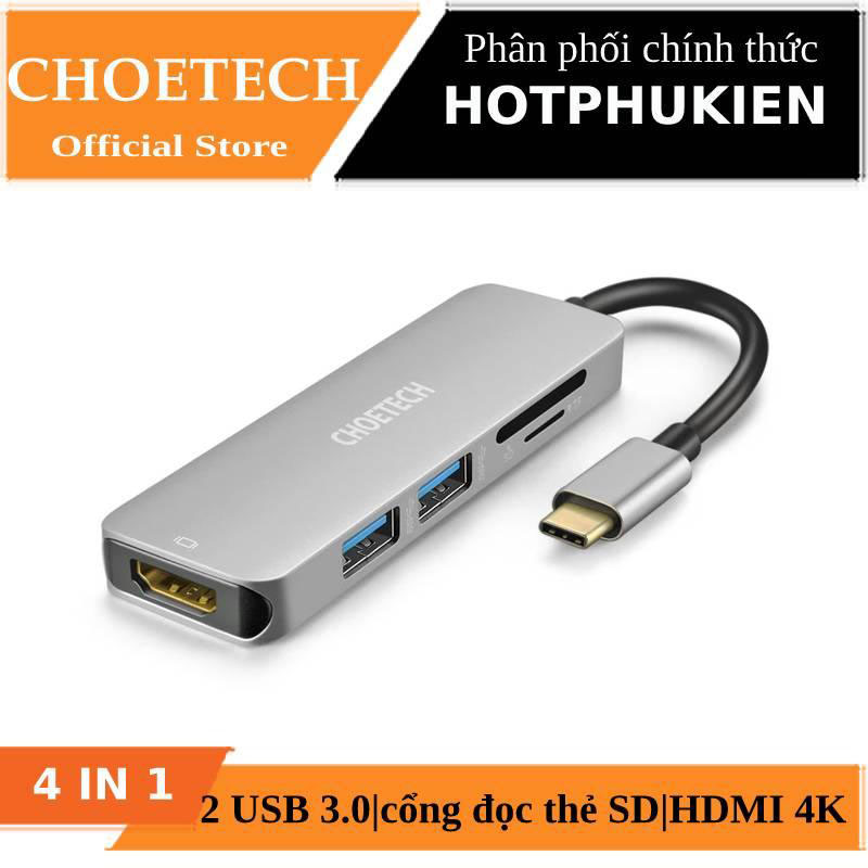 Hub Adapter chuyển đổi 4 in 1 Type-C ra 2 cổng USB 3.0, cổng HDMI 4K, & cổng thẻ nhớ SD và thẻ TF hiệu CHOETECH M08