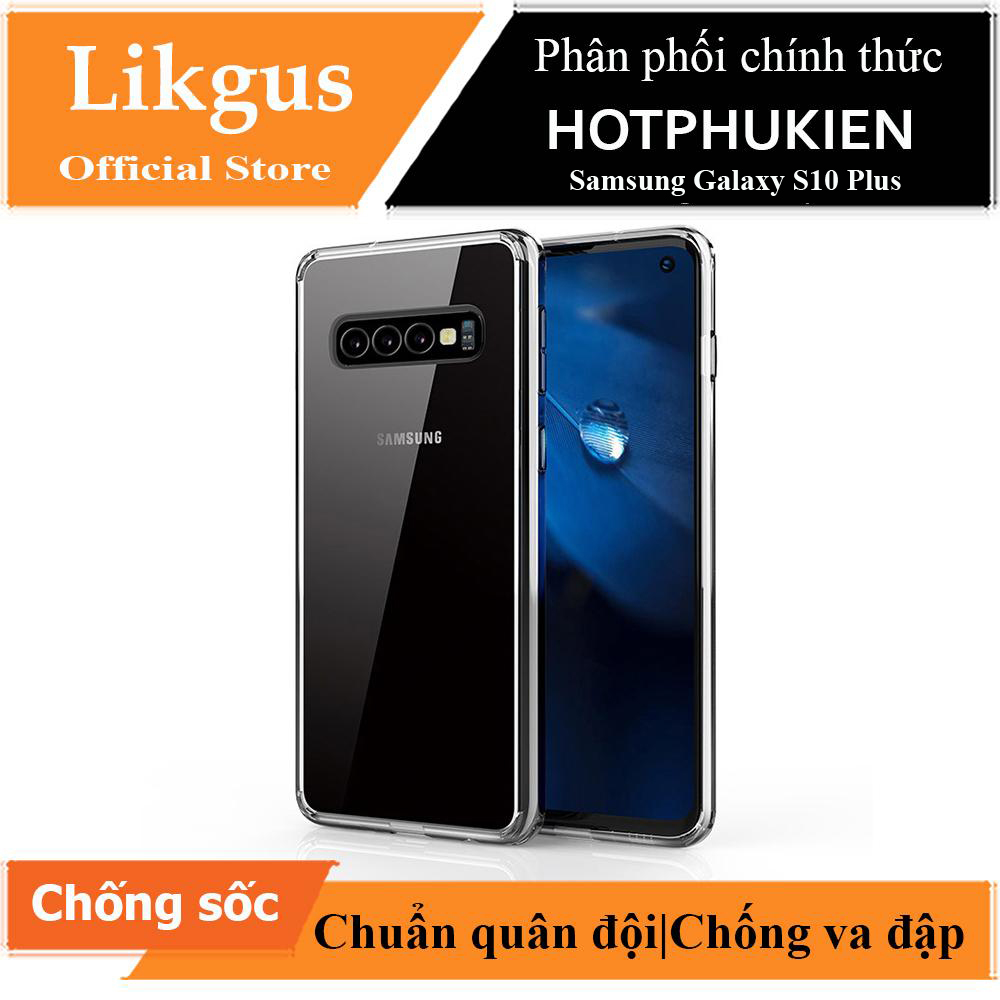 Ốp lưng chống sốc trong suốt cho Samsung Galaxy S10 Plus hiệu Likgus Crashproof