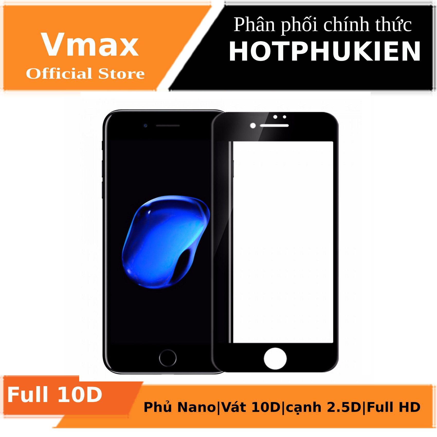 Miếng dán kính cường lực Full 10D cho iPhone 6 Plus / iPhone 6s Plus hiệu Vmax