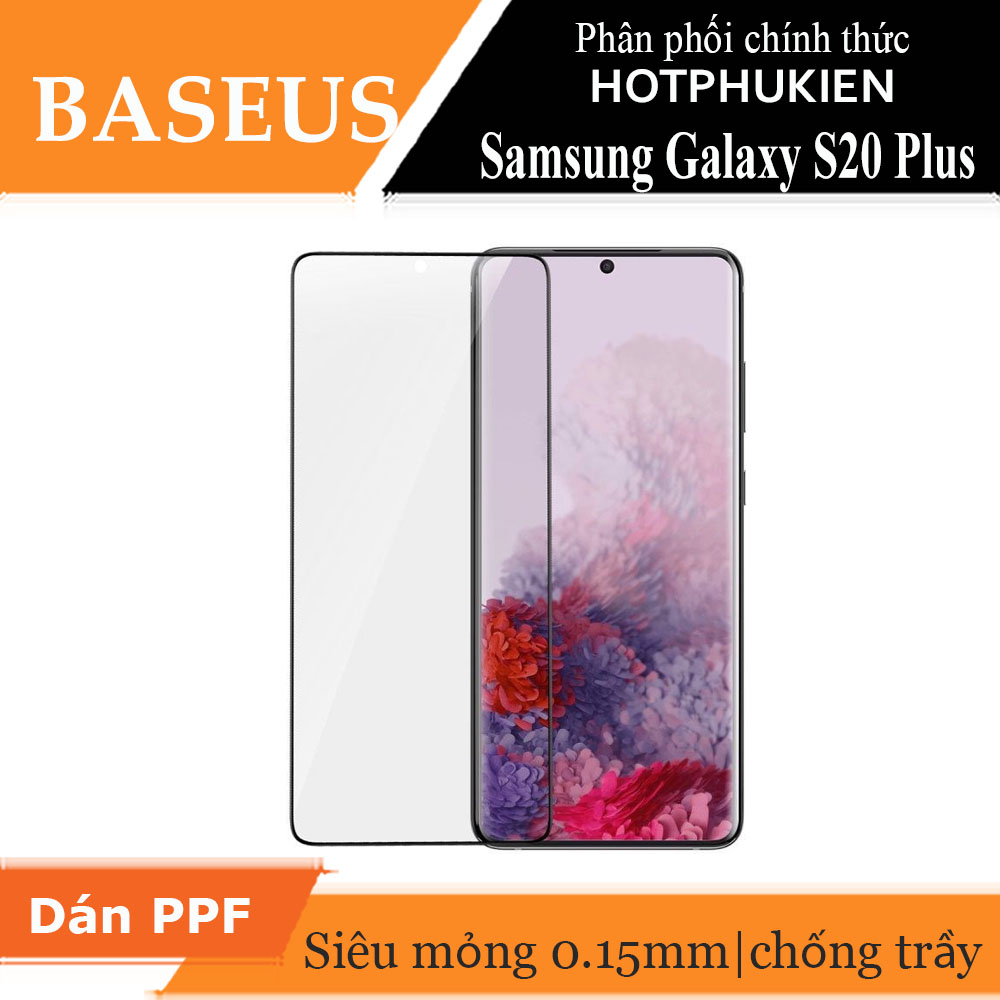 Bộ 2 Miếng dán màn hình PPF Silicon Samsung Galaxy S20 Plus siêu mỏng 0.15mm hiệu Baseus Soft Screen