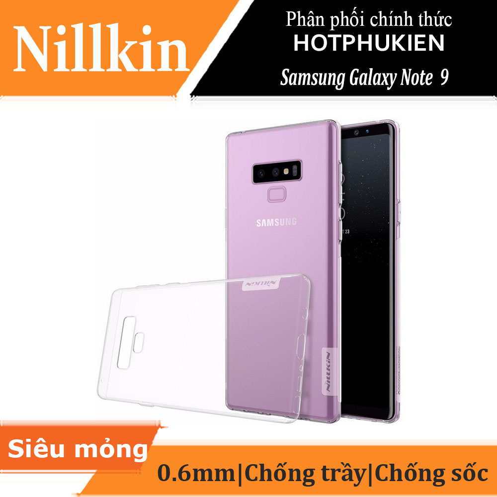 Ốp lưng silicon trong suốt cho Samsung Galaxy Note 9 hiệu Nillkin Nature mỏng 0.6mm
